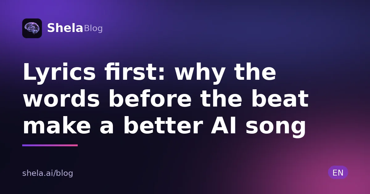 Lyrics first: why the words before the beat make a better AI song